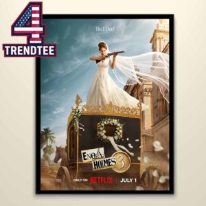 Enola Holmes 3 Movie 2026 Tis I Do Home Decor Poster Canvas