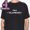 Talarico For Texas Is Talarico Country Unisex T-Shirt
