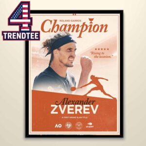 Alexander Zverev 2026 Roland Garros Champions Rising To The Occasion Home Decor Poster Canvas