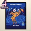 FIFA World Cup 2026 Los Angeles Host City June 11th To July 19th Home Decor Poster Canvas