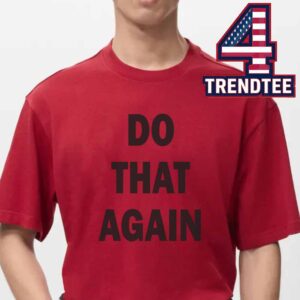 Malcolm Todd Do That Again Album Unisex T-Shirt