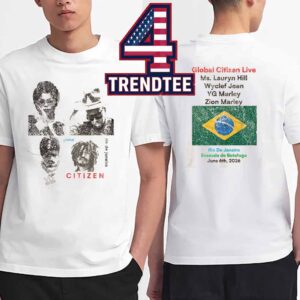 Ms Lauryn Hill Wyclef Jean YG Marley Zion Marley Rio De Janeiro 2026 Global Citizen Live June 6th Two Sided T-Shirt