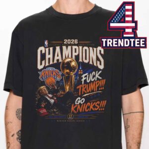 New York Knicks 2026 NBA Final Champions Fck Trump Go Knicks Unisex T-Shirt