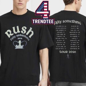 Rush Fifty Something Tour 2026 Kings Summer Two Sided T-Shirt