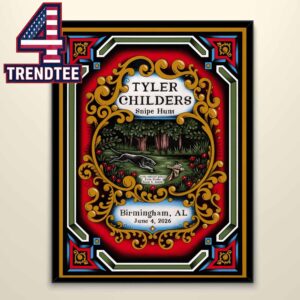 Tyler Childers Coca Cola Amphitheater 2026 Birmingham Alabama June 4th Home Decor Poster Canvas